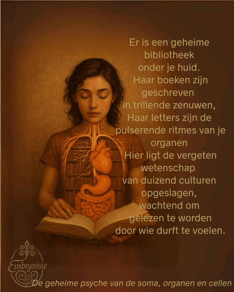 De geheime psyche van de soma